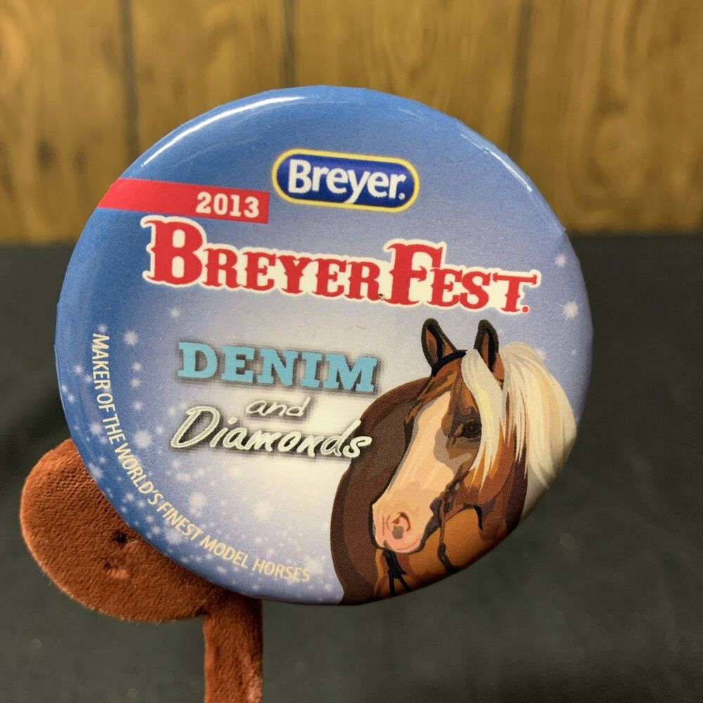 Breyer horse Souvenir Lapel Button Pin BreyerFest Ticket 2013 Denim And Diamonds